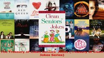 PDF Download  The Treasury of Clean Seniors Jokes Treasury of Clean Jokes Series PDF Full Ebook