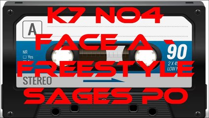 HipHop K7 #4 Face A - Freestyle Sages Poètes