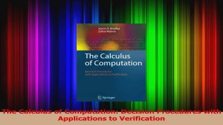 Download  The Calculus of Computation Decision Procedures with Applications to Verification Ebook Free