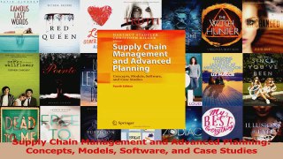 Download  Supply Chain Management and Advanced Planning Concepts Models Software and Case Studies Ebook Online