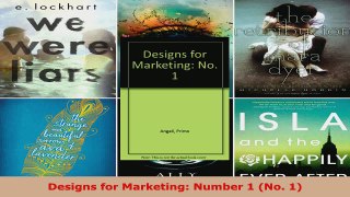 Read  Designs for Marketing Number 1 No 1 Ebook Free