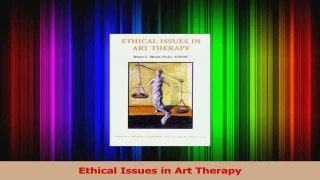 PDF Download  Ethical Issues in Art Therapy Read Full Ebook