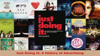 Read  Just Doing It A History of Advertising Ebook Free