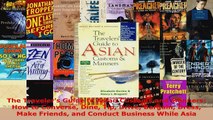 Read  The Travelers Guide to Asian Customs and Manners How to Converse Dine Tip Drive Bargain Ebook Free