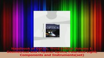 Handbook of Optics Third Edition Volume I Geometrical and Physical Optics Polarized Light PDF