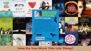 Read  How Do You Work This Life Thing EBooks Online