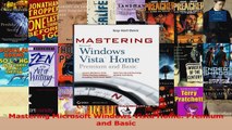 Read  Mastering Microsoft Windows Vista Home Premium and Basic Ebook Free