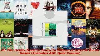 Read  All You Really Need to Know to Interpret Arterial Blood Gases Includes ABC Quik Course Ebook Free