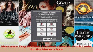 Read  Menswear Dog Presents the New Classics Fresh Looks for the Modern Man Ebook Free
