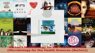 Read  Burtons Microbiology for the Health Sciences Microbiology for the Health Sciences Ebook Free