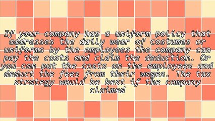 Uniforms and Costume Tax Strategy