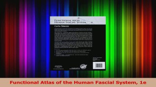 Read  Functional Atlas of the Human Fascial System 1e Ebook Free