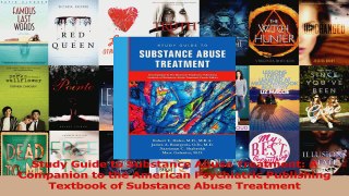 PDF Download  Study Guide to Substance Abuse Treatment A Companion to the American Psychiatric Read Online