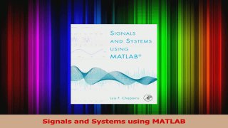 Download  Signals and Systems using MATLAB Ebook Free