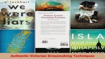 Read  Authentic Victorian Dressmaking Techniques PDF Online