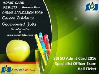 SBI SO Admit Card 2016 Specialist Officer Exam