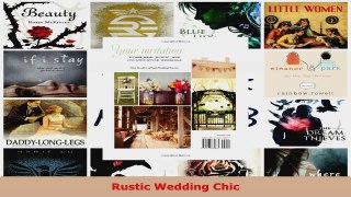 Read  Rustic Wedding Chic Ebook Free