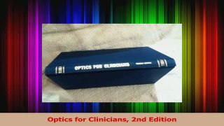 PDF Download  Optics for Clinicians 2nd Edition PDF Full Ebook