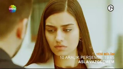 Asla Vazgeçmem 29. Bölüm Fragmanı