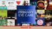 PDF Download  Clinical Procedures in Primary Eye Care A Practical Manual 1e PDF Full Ebook