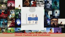 Download  Costume Through the Ages Over 1400 Illustrations Dover Fashion and Costumes Ebook Free