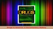 PDF Download  Drugs in America A Documentary History PDF Online