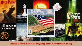 Read  United We Stand Flying the American Flag EBooks Online