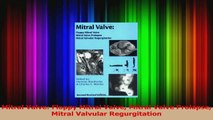 Read  Mitral Valve Floppy Mitral Valve Mitral Valve Prolapse Mitral Valvular Regurgitation Ebook Free