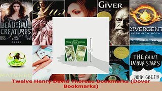 Read  Twelve Henry David Thoreau Bookmarks Dover Bookmarks Ebook Free