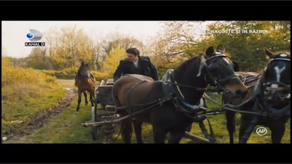 In dragoste si in razboi Episodul 6 partea 2