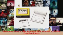 Read  Japanese Kanji a Day Practice Pad Volume 1 Tuttle Practice Pads EBooks Online