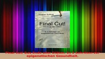Final Cut Das Ende aller Diäten In 3 Schritten zur epigenetischen Gesundheit PDF Herunterladen