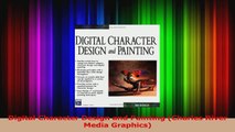 PDF Download  Digital Character Design and Painting Charles River Media Graphics PDF Full Ebook