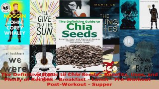 Read  The Definitive Guide to Chia Seeds  Benefits Uses and Plenty of Recipes  Breakfast  PDF Free