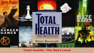 Read  Total Health The Next Level Ebook Free