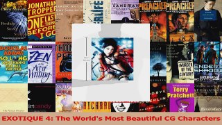 PDF Download  EXOTIQUE 4 The Worlds Most Beautiful CG Characters Read Full Ebook