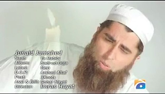 Ya Habibi Ya Rasooli - Naat By Junaid Jamsheed