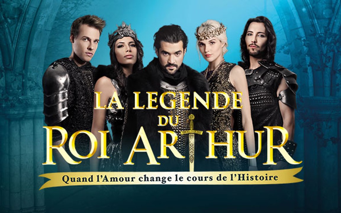 La Légende du Roi Arthur : le nouveau Graal de la comédie musicale