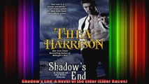 Shadows End A Novel of the Elder Elder Races