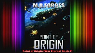 Point of Origin War Eternal Book 4