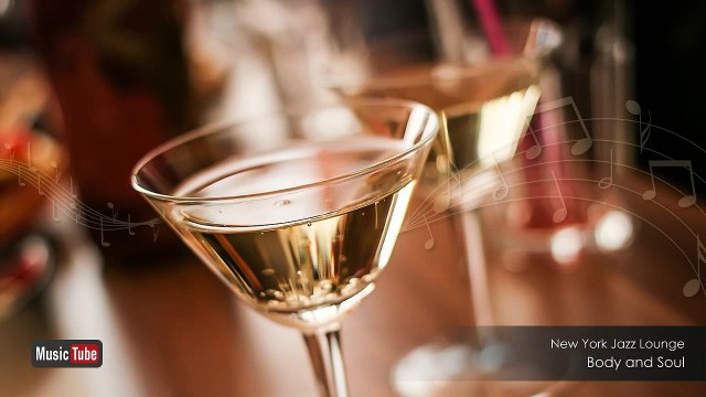 New York Jazz Lounge Body And Soul