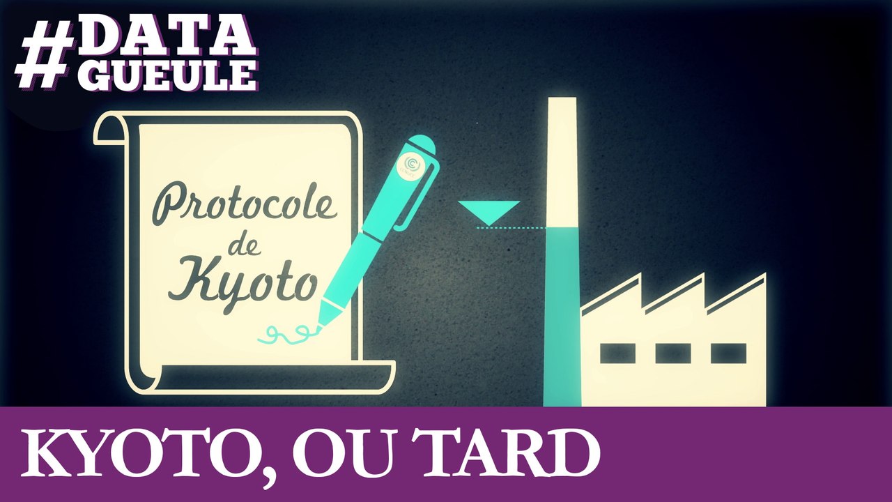 Kyoto, ou tard #DATAGUEULE 51