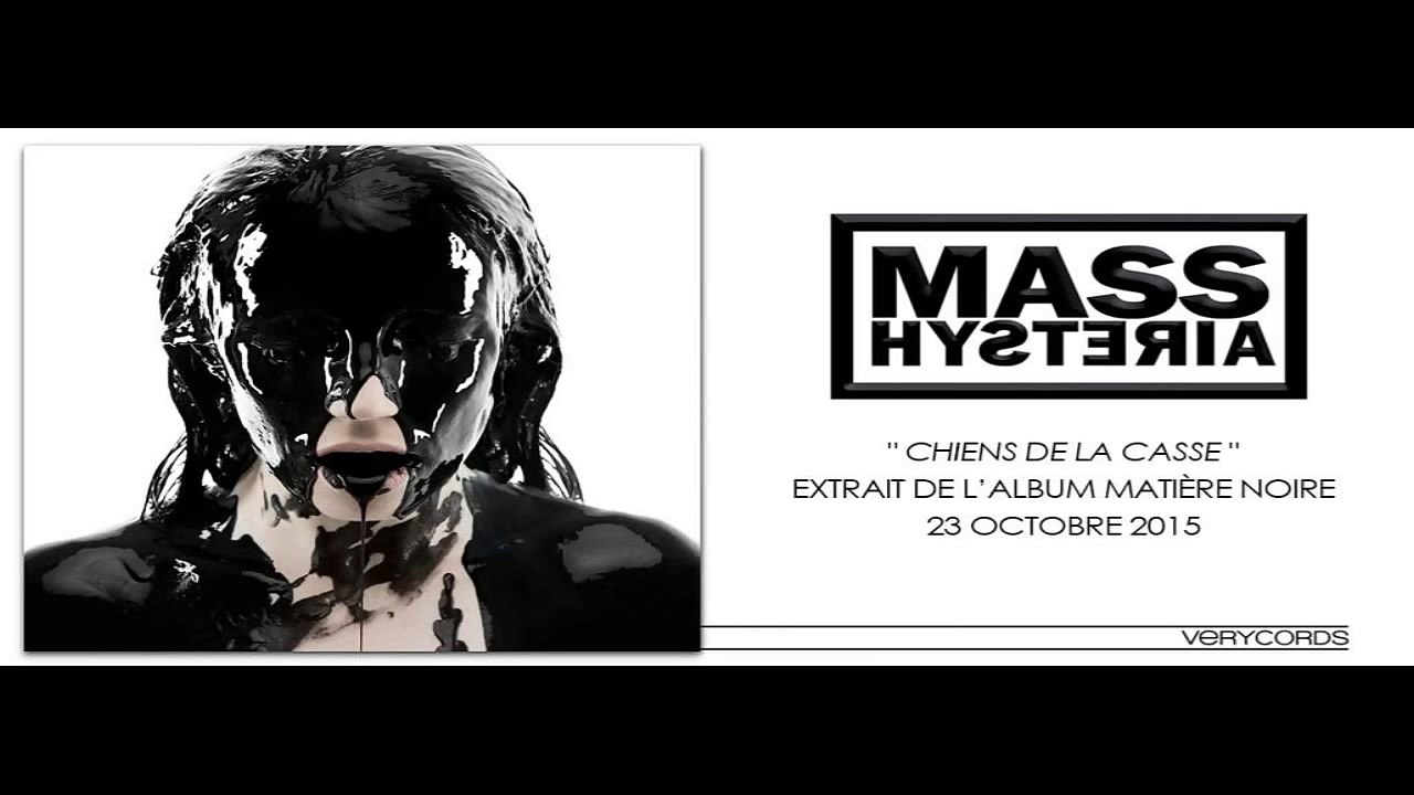 Mass Hysteria  ‎ Matière Noire album complet
