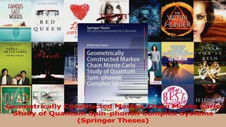 PDF Download  Geometrically Constructed Markov Chain Monte Carlo Study of Quantum Spinphonon Complex Read Full Ebook