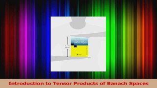 Read  Introduction to Tensor Products of Banach Spaces PDF Online
