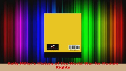 Kelly Millers History of the World War for Human Rights PDF