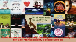 Read  Wild Mammals in Captivity Principles and Techniques for Zoo Management Second Edition Ebook Free