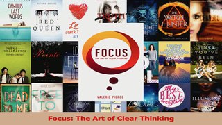 Read  Focus The Art of Clear Thinking PDF Free
