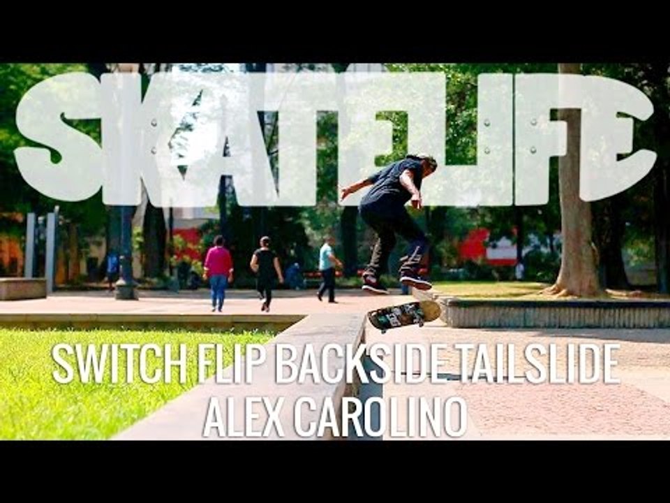 Switch Flip Backside Tailslide | Tutorial #SKATELIFE | Alex Carolino
