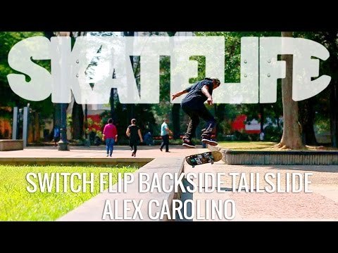 Switch Flip Backside Tailslide | Tutorial #SKATELIFE | Alex Carolino